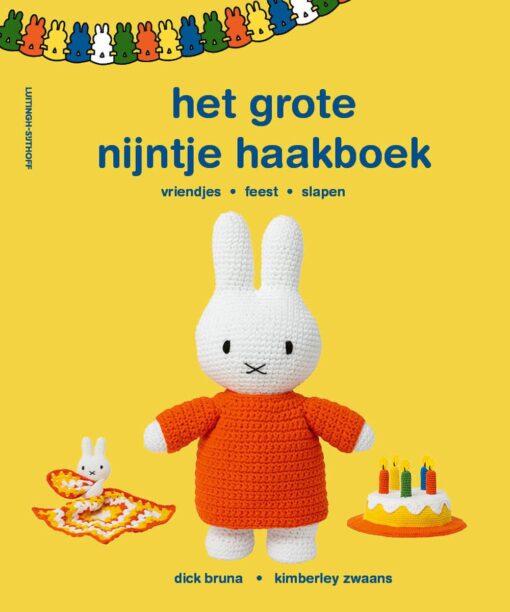 Het grote Nijntje haakboek van Kimberley Zwaans